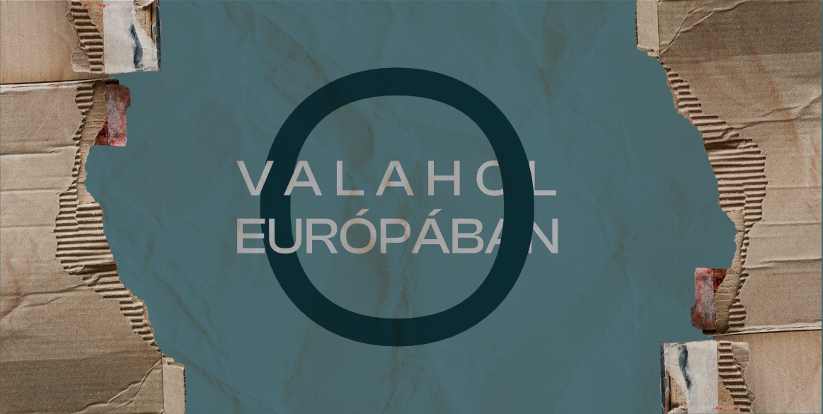 VALAHOL EURÓPÁBAN Placeholder